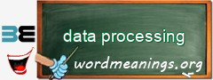 WordMeaning blackboard for data processing